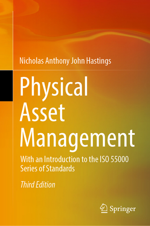 Physical Asset Management - Nicholas Anthony John Hastings