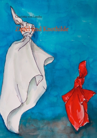 Zipfel und Knothilde