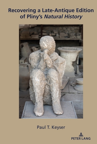 Recovering a Late-Antique Edition of Pliny’s Natural History