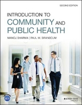 Introduction to Community and Public Health - Sharma, Manoj; Branscum, Paul W.