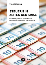 Steuern in Zeiten der Krise - Volker Thr&auml;n
