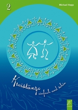 Kreist&auml;nze 2 - Tanzbeschreibungen - Michael Hepp