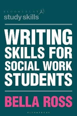 Writing Skills for Social Work Students - 