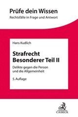 Strafrecht Besonderer Teil II - Kudlich, Hans