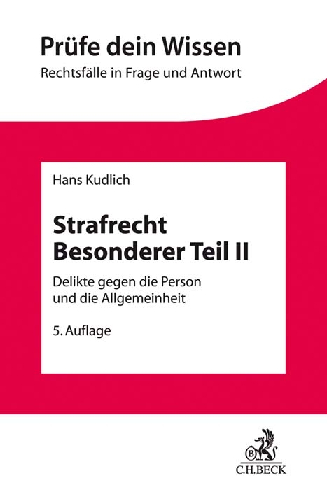 Strafrecht Besonderer Teil II - Hans Kudlich