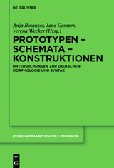 Prototypen – Schemata – Konstruktionen - 