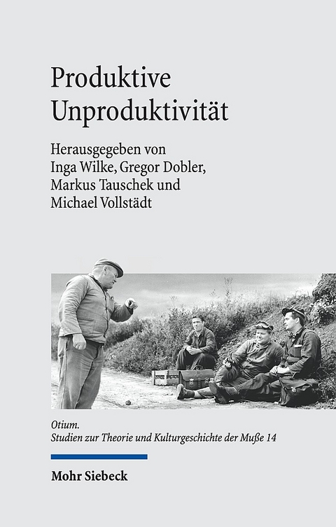 Produktive Unproduktivit&auml;t - 