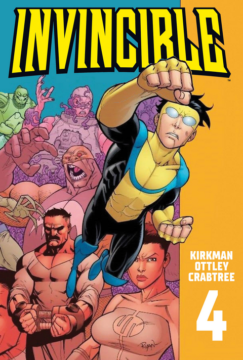Invincible 4 - Robert Kirkman, Bill Crabtree