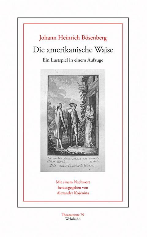 Die amerikanische Waise - Johann Heinrich B&ouml;senberg