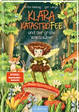 Klara Katastrofee und der gro&szlig;e Waldzauber (Klara Katastrofee 2) - Britta Sabbag