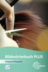 Bildw&ouml;rterbuch PLUS Friseur/Friseurin