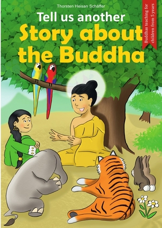 Tell us another Story about The Buddha