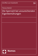 Die Sperrzeit bei unzureichenden Eigenbem&uuml;hungen - Thomas Dietrich