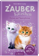 Zauberk&auml;tzchen &ndash; Ferien auf Samtpfoten - Sue Bentley