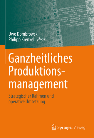 Ganzheitliches Produktionsmanagement