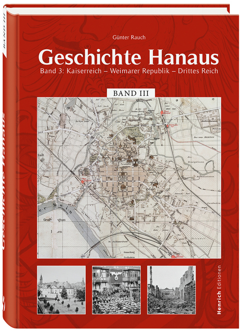 Geschichte Hanaus, Band 3 - G&uuml;nter Rauch