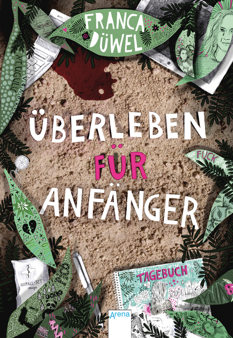&Uuml;berleben f&uuml;r Anf&auml;nger - Franca D&uuml;wel