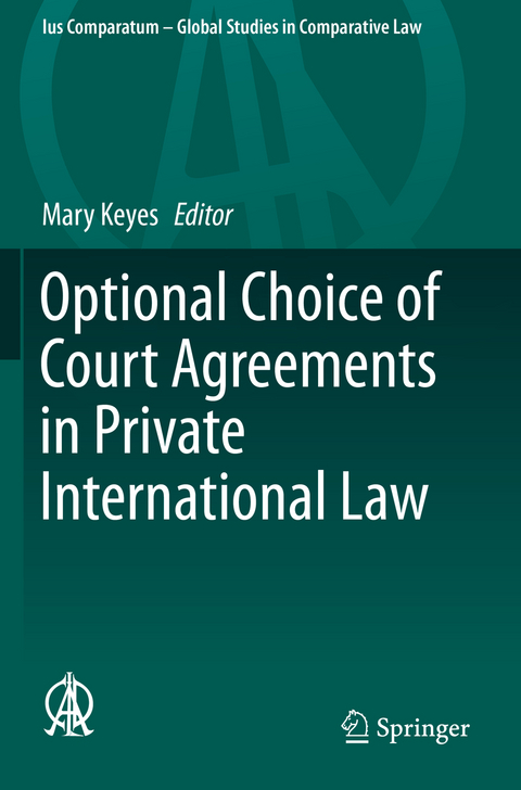 Optional Choice of Court Agreements in Private International Law - 
