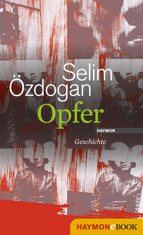 Opfer - Selim &Ouml;zdogan
