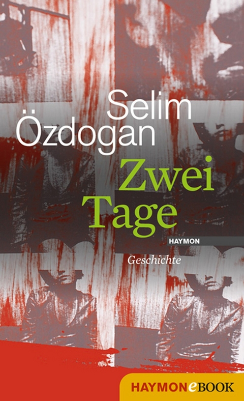Zwei Tage - Selim &Ouml;zdogan