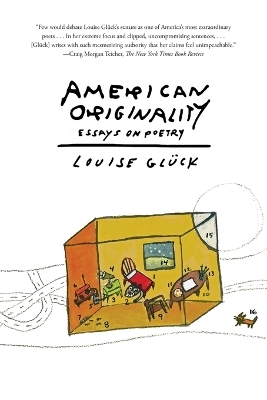 American Originality - Louise Glück