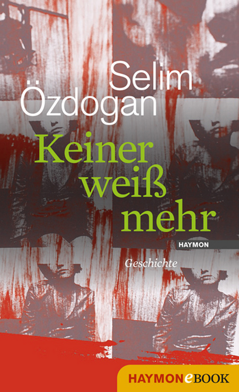 Keiner wei&szlig; mehr - Selim &Ouml;zdogan