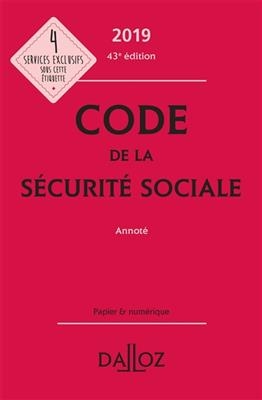Code de la Sécurité sociale annoté 2019