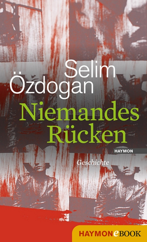 Niemandes R&uuml;cken - Selim &Ouml;zdogan