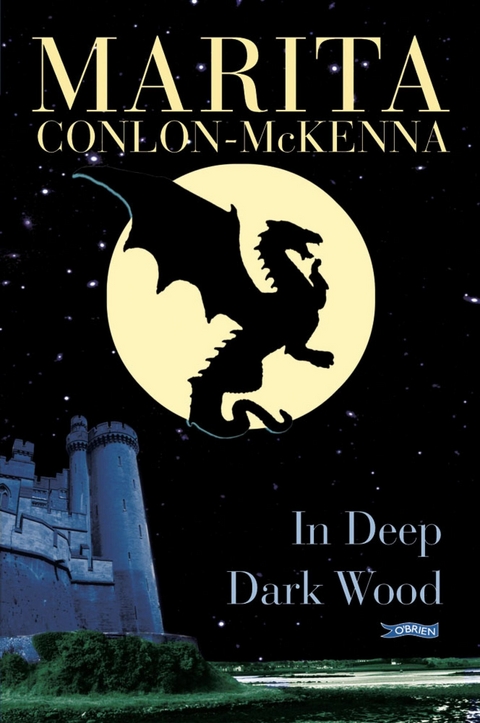 In Deep Dark Wood -  Marita Conlon-McKenna