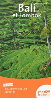 Guide Evasion Bali, Lombok -  Collectif