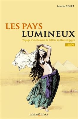 PAYS LUMINEUX (LES) -  COLET LOUISE