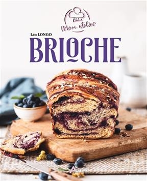 MON ATELIER BRIOCHE -  LONGO LEO