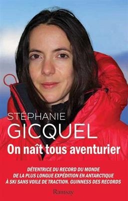 On na&icirc;t tous aventurier - St&eacute;phanie Gicquel