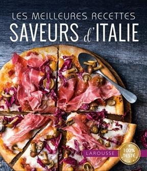 Les meilleures recettes saveurs d'Italie