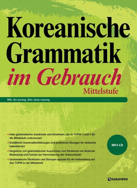 Koreanische Grammatik im Gebrauch - Mittelstufe - Jean-myung Ahn, Jin-young Min