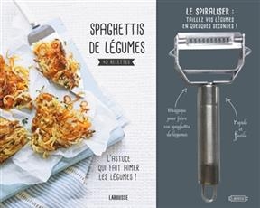 Spaghettis de légumes : 30 recettes