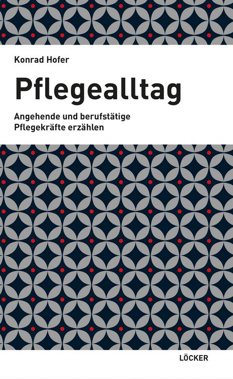Pflegealltag - Konrad Hofer