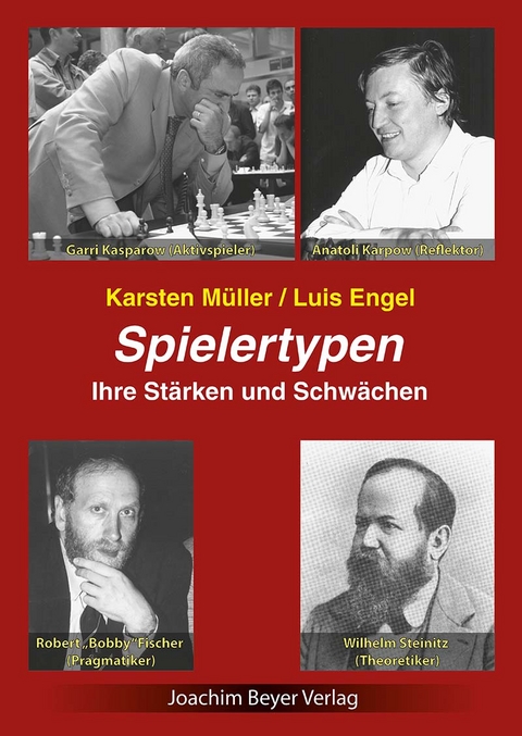 Spielertypen - Karsten M&uuml;ller, Luis Engel