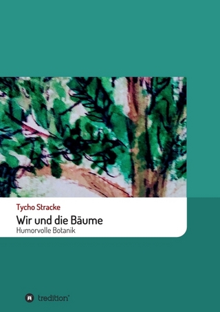 Wir und die Bäume