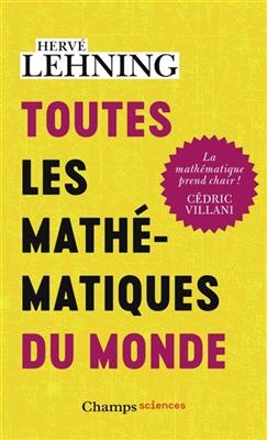 Toutes les mathématiques du monde - Hervé Lehning