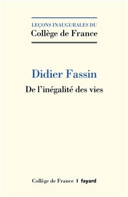 De l'inégalité des vies