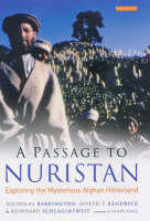 Passage to Nuristan -  Joseph T. Kendrick,  Nicholas Barrington,  Reinhard Schlagintweit