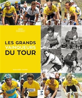 Les grands vainqueurs du Tour -  Caussil