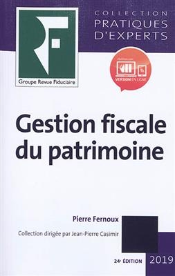 GESTION FISCALE DU PATRIMOINE 2019