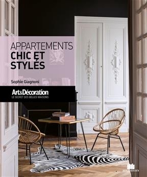 Appartements chic et styl&eacute;s - Sophie Giagnoni