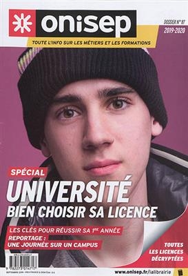 Sp&eacute;cial universit&eacute; : bien choisir sa licence -  Office national d'information sur les enseignements et les professions