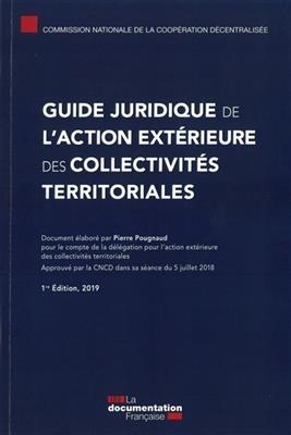 Guide juridique de l'action extérieure des collectivités territoriales