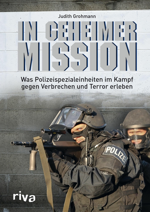 In geheimer Mission -  Judith Grohmann