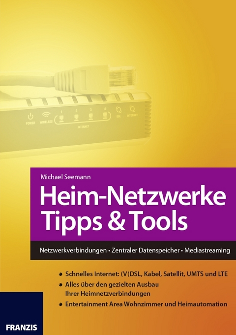 Heim-Netzwerke Tipps & Tools - Michael Seemann