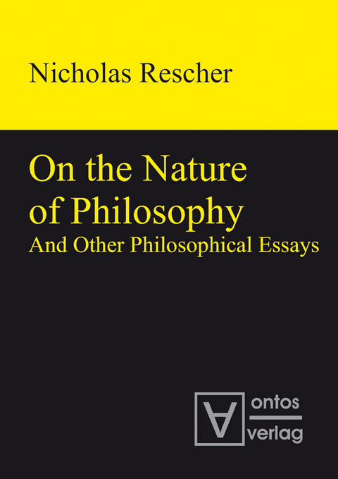 On the Nature of Philosophy and Other Philosophical Essays -  Nicholas Rescher
